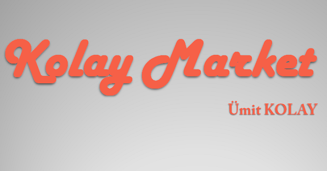 Ümit KOLAY Kolay Market
