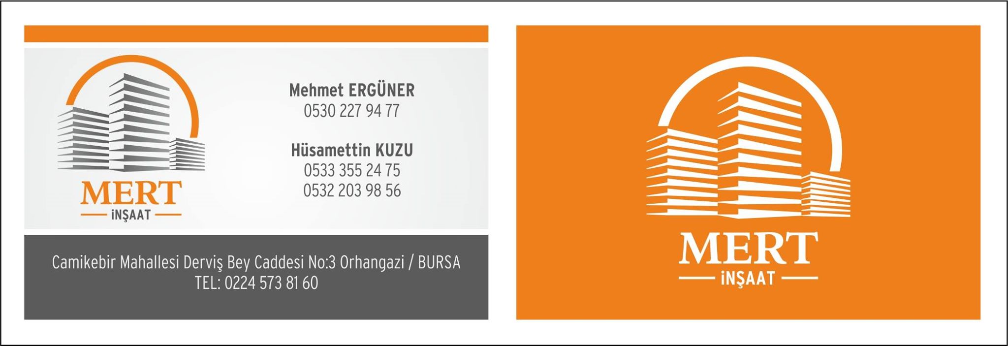 MEHMET ERGÜNER/MERT İNŞAAT